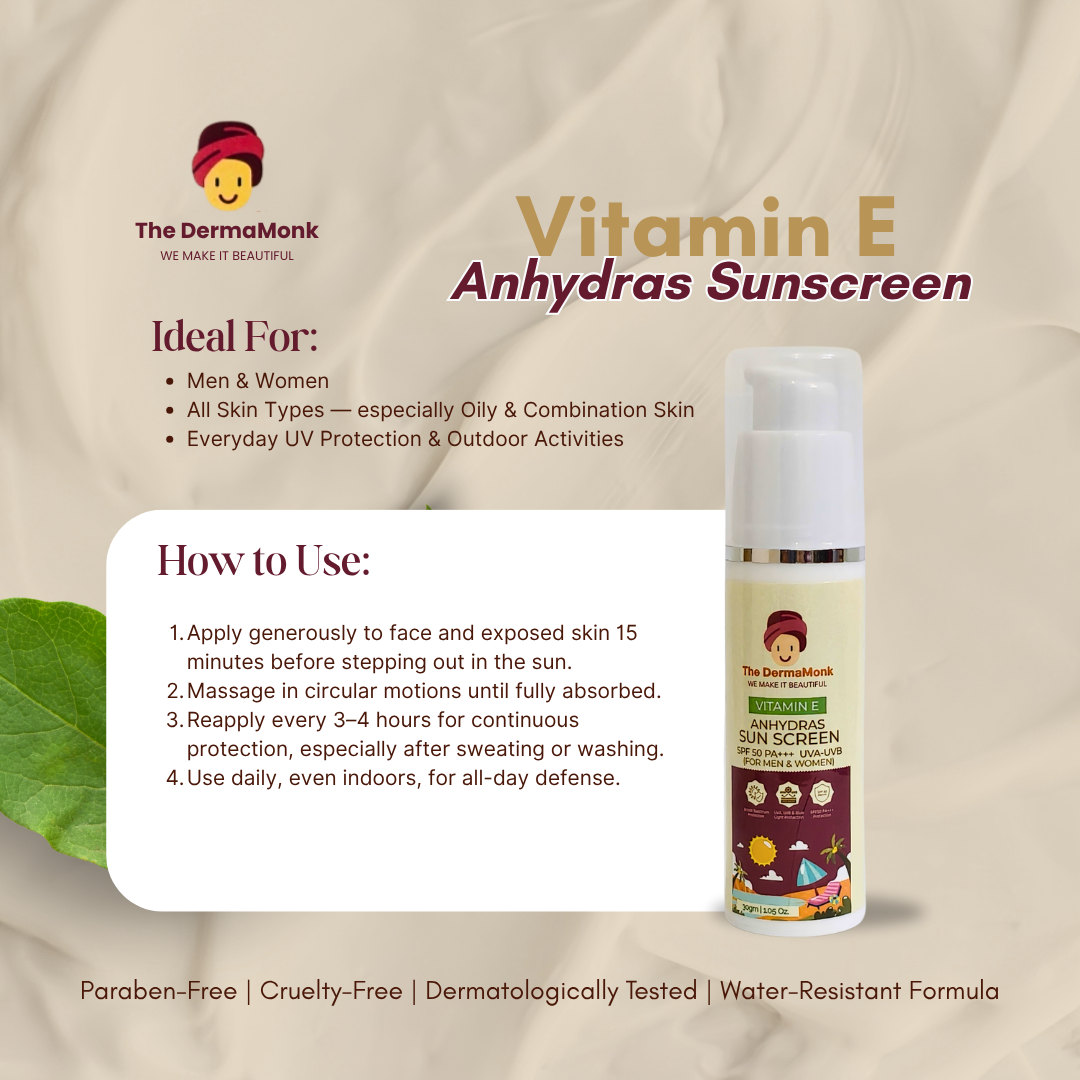 The Derma Monk Vitamin E Anhydras Sunscreen SPF 50 PA+++ (30 gm)